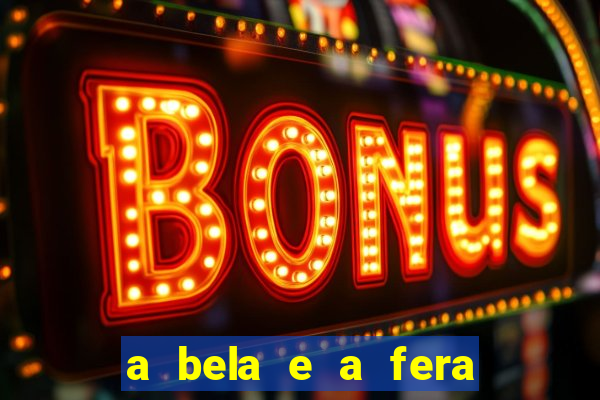 a bela e a fera 2014 filme completo dublado topflix